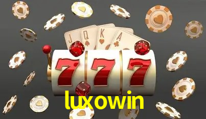 Avaliações dos Jogadores luxowin